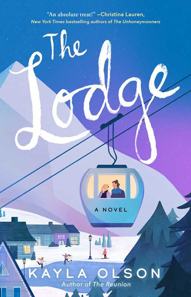 Lodge by Kayla Olson